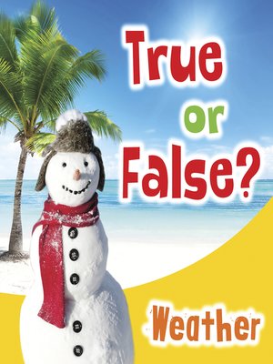 cover image of True or False? Weather